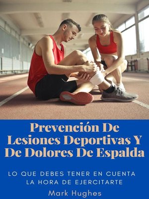 cover image of Prevención De Lesiones Deportivas Y De Dolores De Espalda